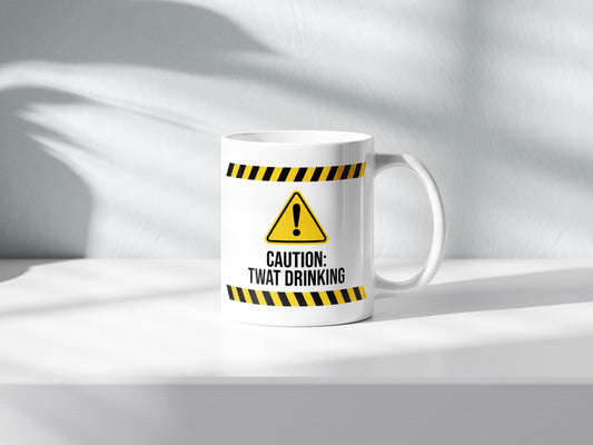 Caution Twat Drinking Mug – Rude Funny Tea or Coffee Cup