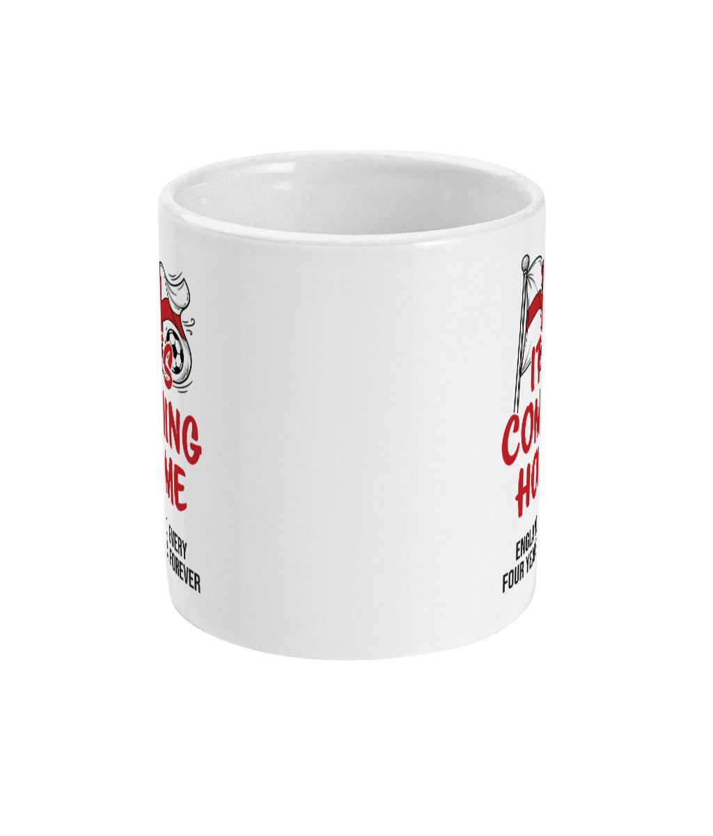 It's Coming Home Mug