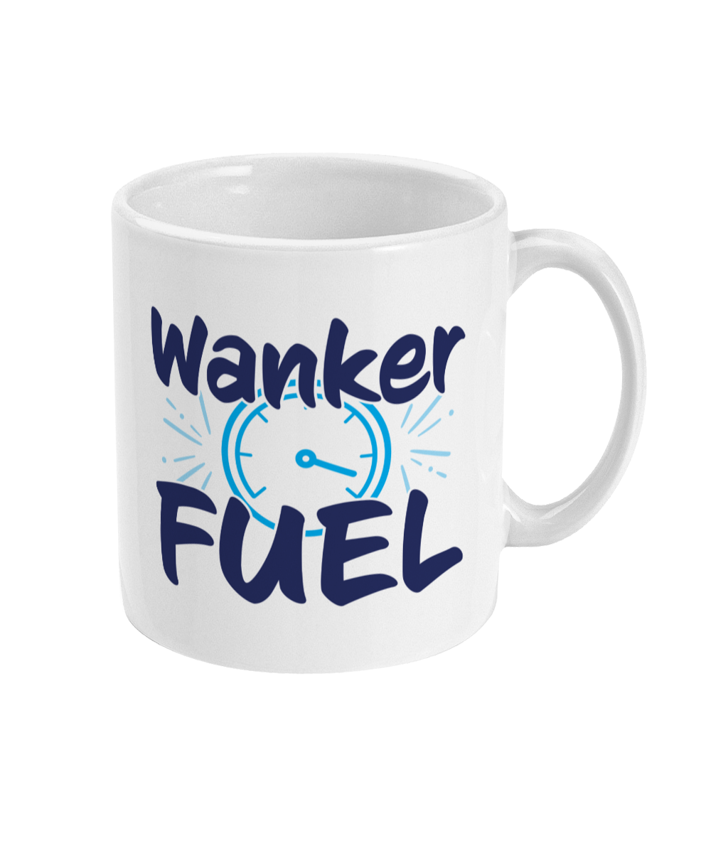 Wanker Fuel Mug